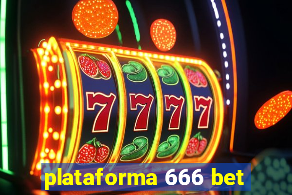 plataforma 666 bet