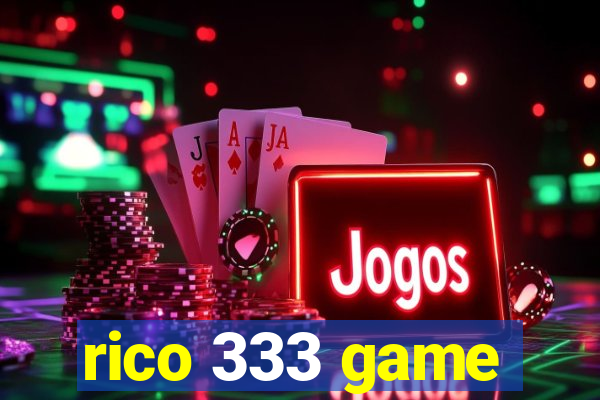 rico 333 game