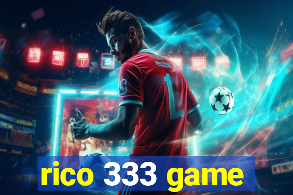 rico 333 game