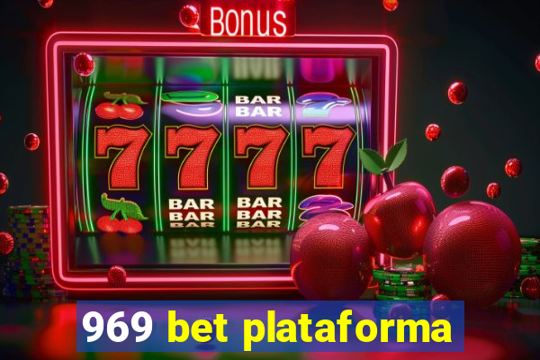 969 bet plataforma