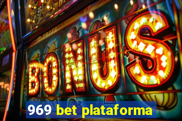 969 bet plataforma