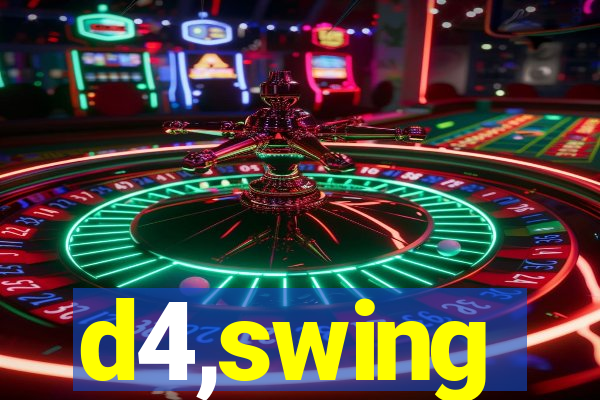 d4,swing