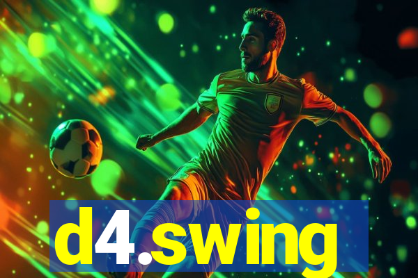 d4.swing