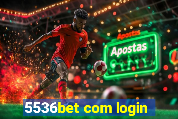 5536bet com login