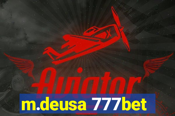 m.deusa 777bet