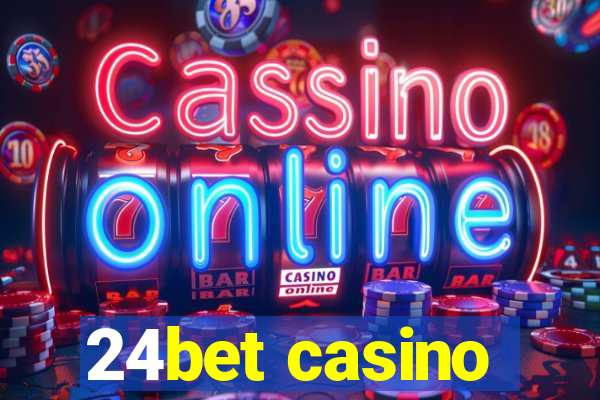 24bet casino