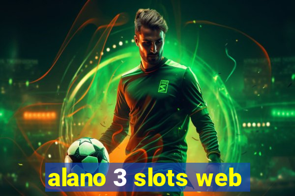 alano 3 slots web