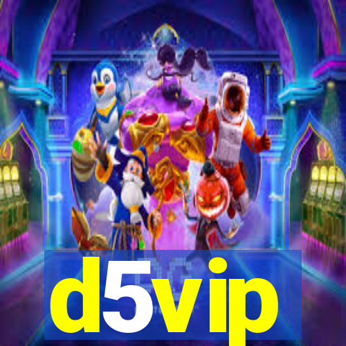 d5vip