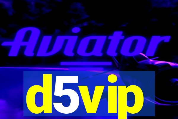 d5vip