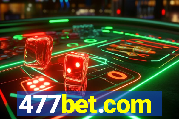 477bet.com