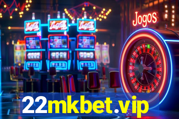 22mkbet.vip