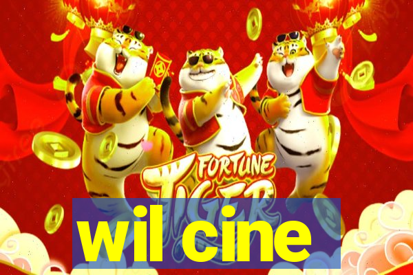 wil cine