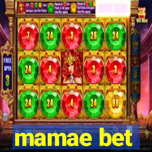 mamae bet