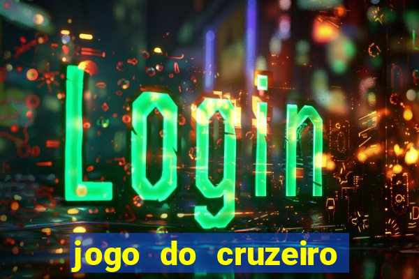 jogo do cruzeiro ao vivo hd