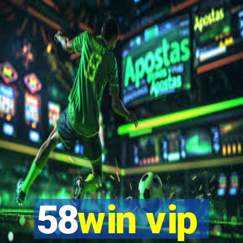 58win vip