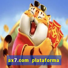 ax7.com plataforma de jogos