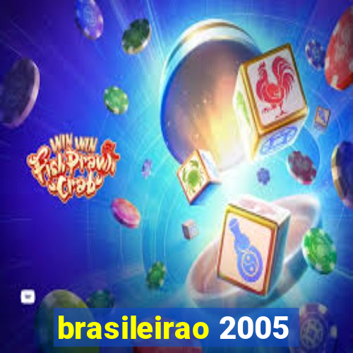 brasileirao 2005