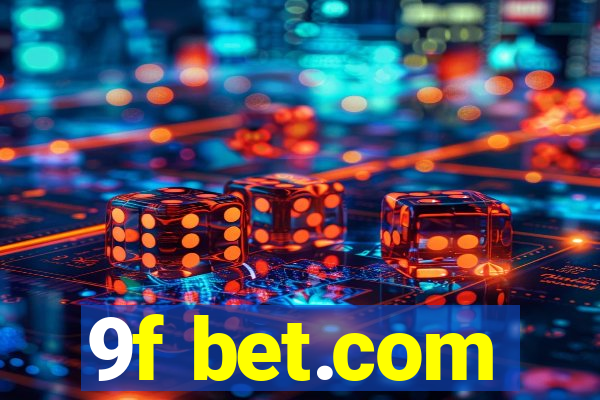 9f bet.com