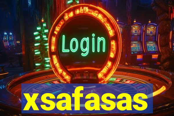 xsafasas