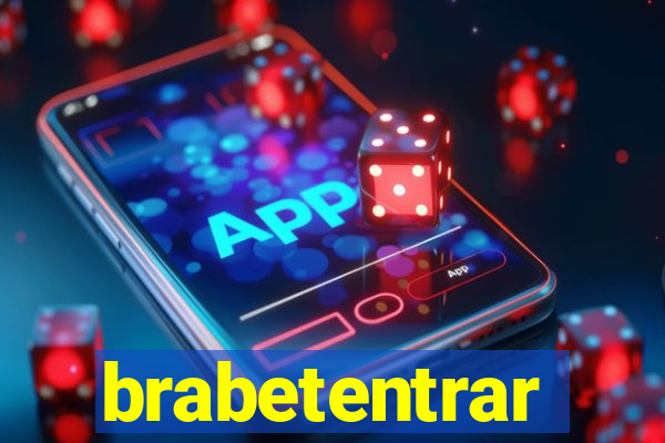 brabetentrar