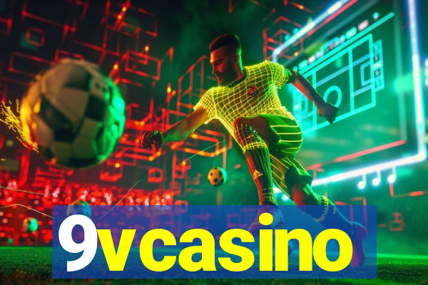 9vcasino