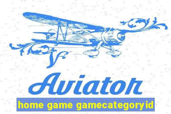 home game gamecategoryid