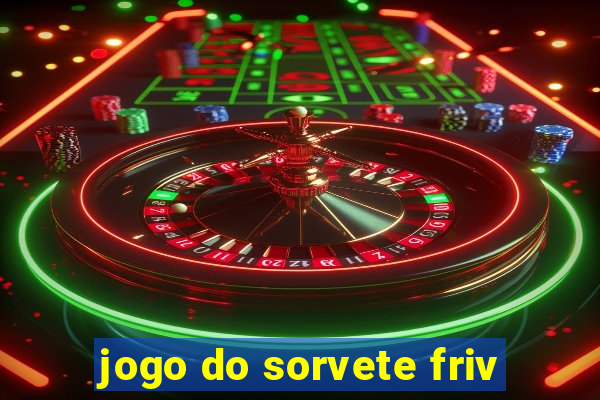 jogo do sorvete friv