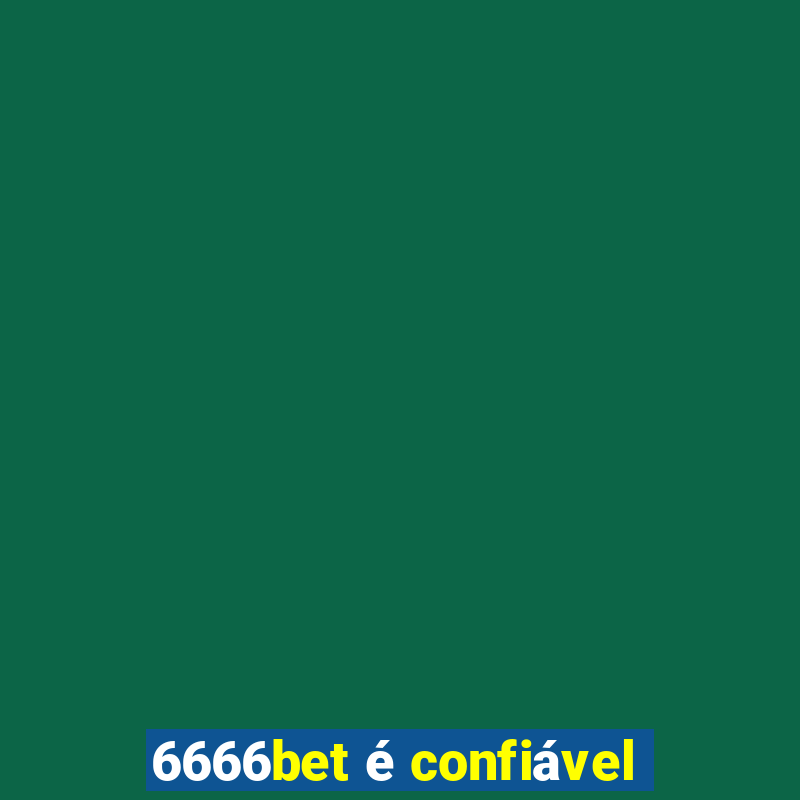 6666bet é confiável