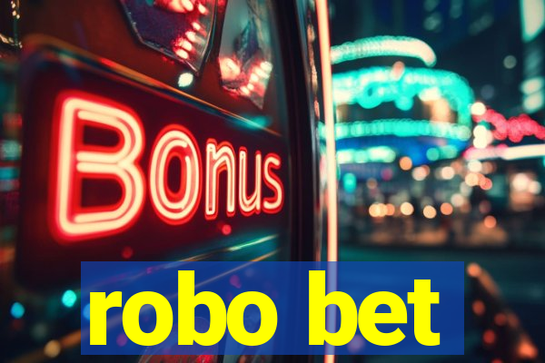 robo bet