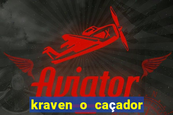 kraven o caçador download torrent