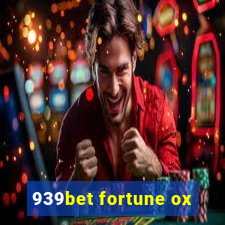 939bet fortune ox