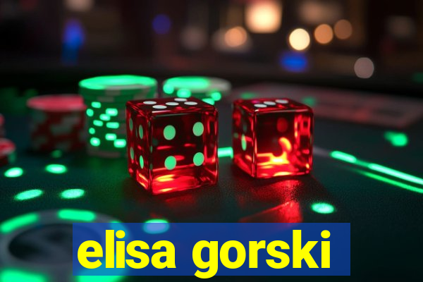 elisa gorski