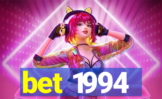 bet 1994