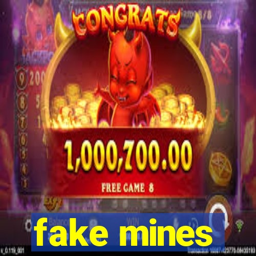 fake mines