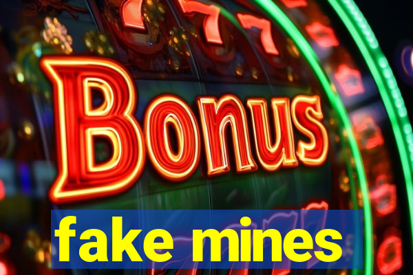 fake mines