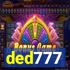 ded777