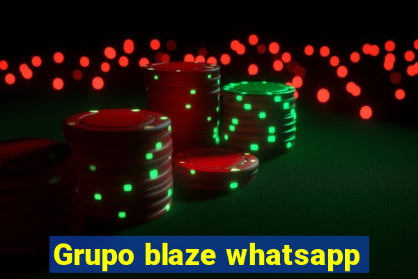 Grupo blaze whatsapp