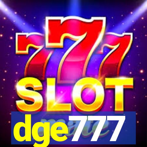 dge777