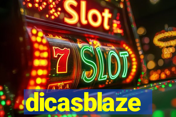 dicasblaze