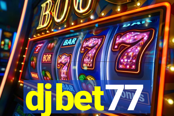 djbet77