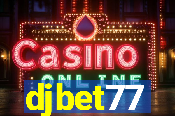 djbet77