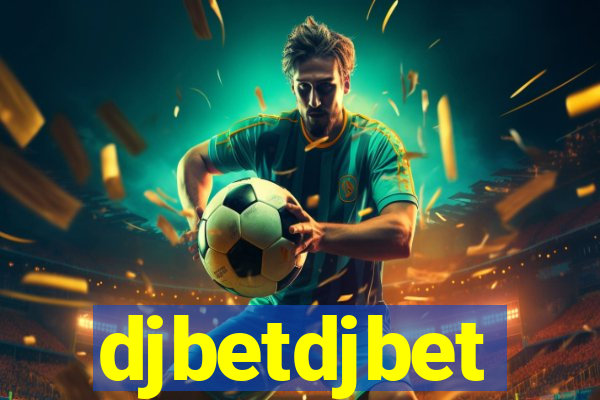 djbetdjbet