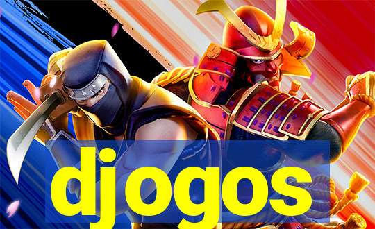 djogos