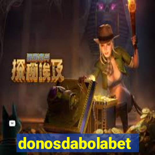 donosdabolabet