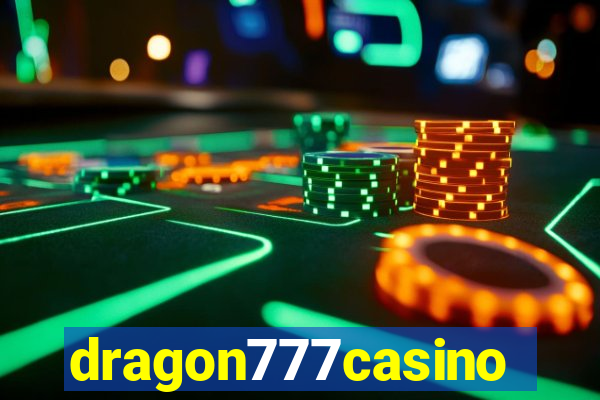 dragon777casino