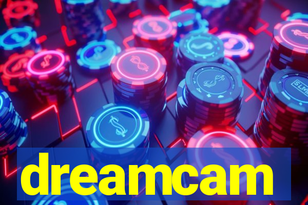 dreamcam