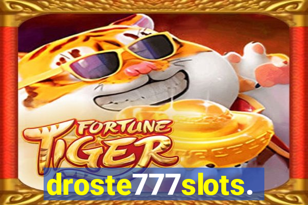 droste777slots.com