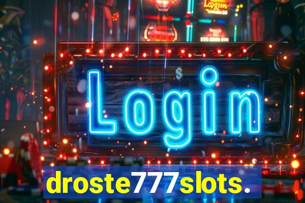 droste777slots.com