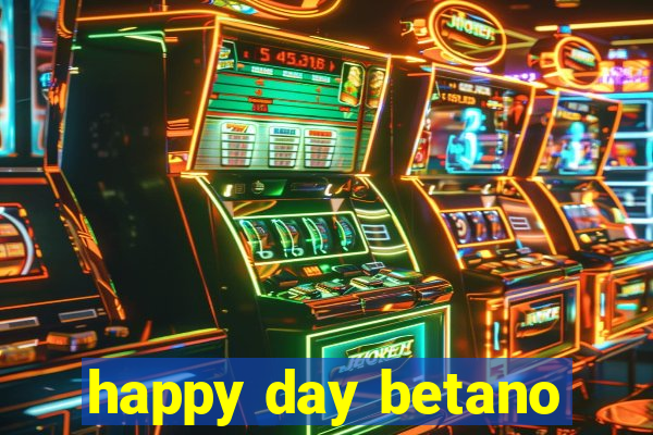 happy day betano