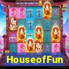 HouseofFun